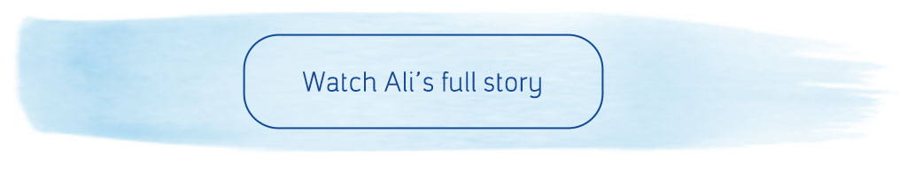 Watch Ali's full story